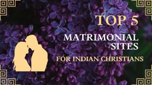 TOP 5 Matrimonial sites